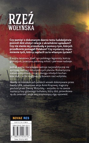 Rzeź wołyńska. Pamięć piekła [KSIĄŻKA]