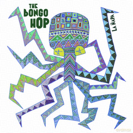The Bongo Hop: La Napa [Winyl]