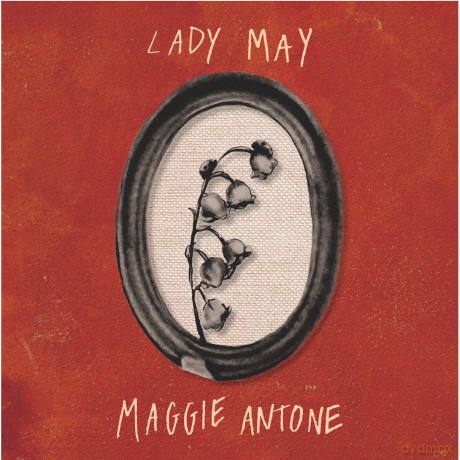 Maggie Antone: Lady May 7 [Winyl]