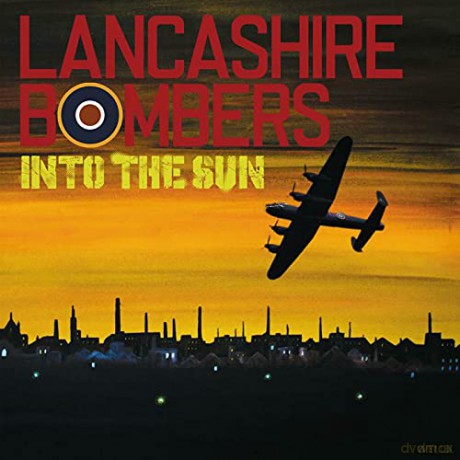 Lancashire Bombers: Lancashire Bombers - Into The Sun [Winyl]