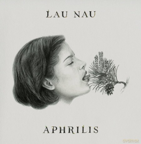 Lau Nau-Aphrilis: Lau Nau-Aphrilis [Winyl]