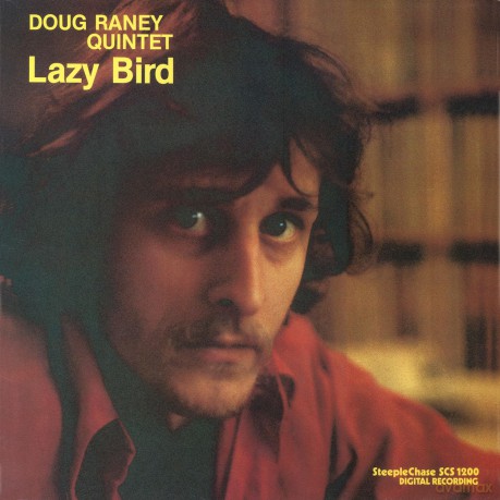 Raney Doug: Lazy Bird [Winyl]