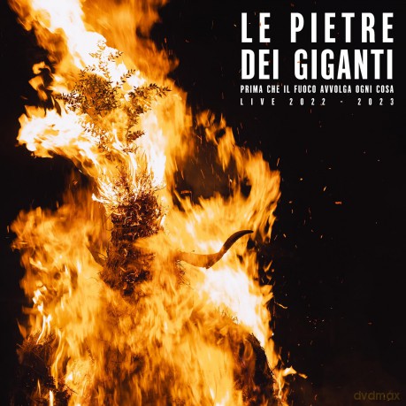 Le Pietre Dei Giganti-Prima Che Ll Fuoco Avvolga Ogni Cosa Live 2022-2023: Le Pietre dei Giganti-Prima Che ll Fuoco Avvolga Ogni Cosa Live 2022-2023 [Winyl]