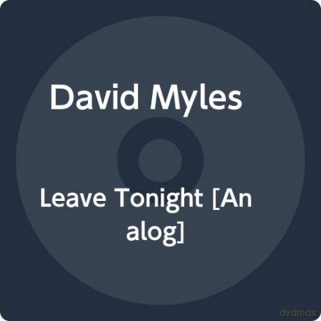 Myles David: Leave Tonight [Winyl]