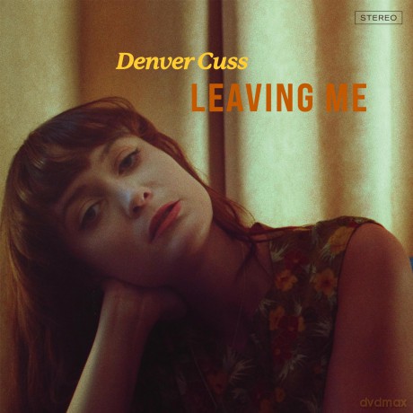 Denver Cuss: Leaving Me [Winyl]
