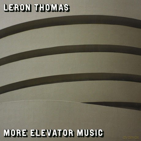 Leron Thomas - More Elevator Music: Leron Thomas - More Elevator Music [2xWinyl]