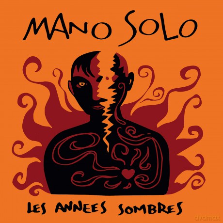 Mano Solo: Les Annees Sombres [2xWinyl]