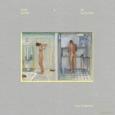 Alter Roni/Soulard Jean-Baptis: Les Embolies [Winyl]