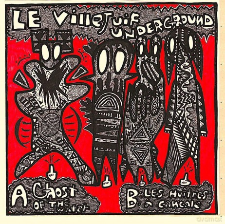 Le Villejuif Underground: Les Huitres A Canale [Winyl]