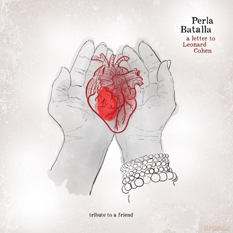 Batalla Perla: Letter To Leonard Cohen: Tribute To A Friend [Winyl]
