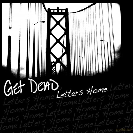 Get Dead: Letters Home [Winyl]