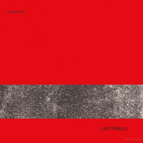 Lower Plenty: Life/Thrills [Winyl]
