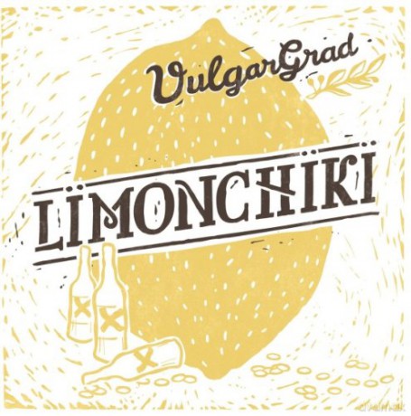 Vulgargrad: Limonchiki (7" Single With Coloured Viny [Winyl]