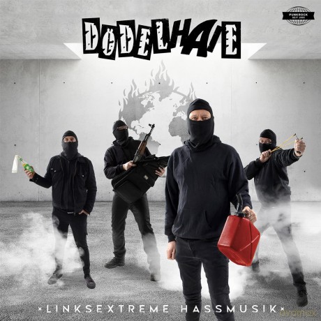 Dodelhaie: Linksextreme Hassmusik (Blaues) [Winyl]