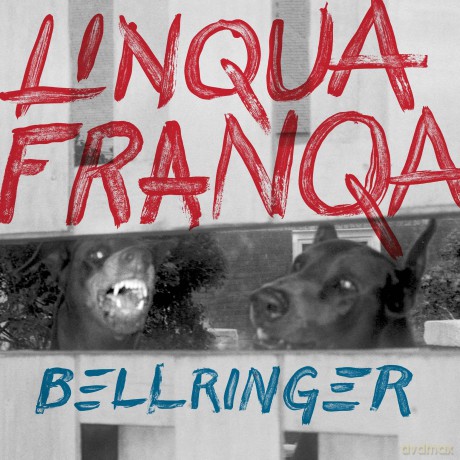 Linqua Franqa-Bellringer: Linqua Franqa-Bellringer [Winyl]