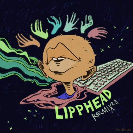 Lipphead: Lipphead Remixed [Winyl]