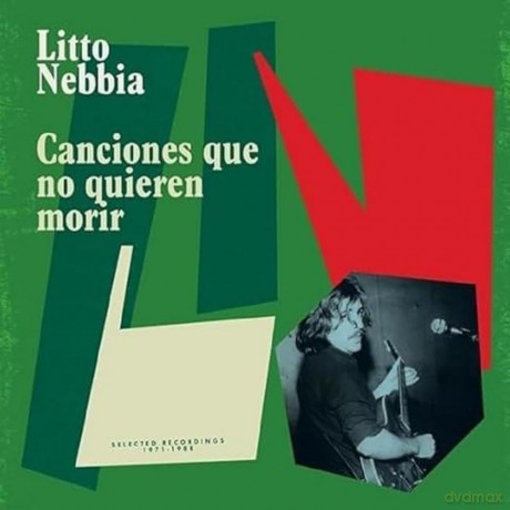 Litto Nebbia-Canciones Que No Quieren Morir: Litto Nebbia-Canciones Que No Quieren Morir [2xWinyl]
