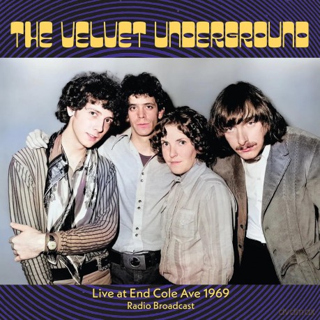 Velvet Underground: Live At End Cole Ave 1969 [2xWinyl]
