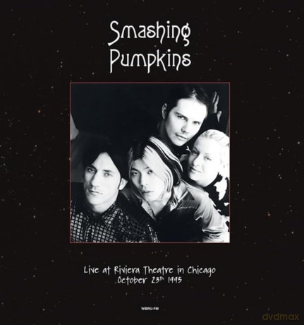 Smashing Pumpkins: Live At Riviera Theatre. Chicago. October 23Th 1995 WbruFm [2xWinyl]