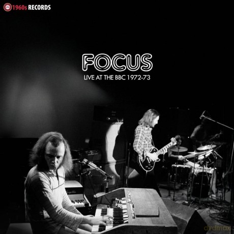 Focus: Live At The Bbc 1972-73 [Winyl]