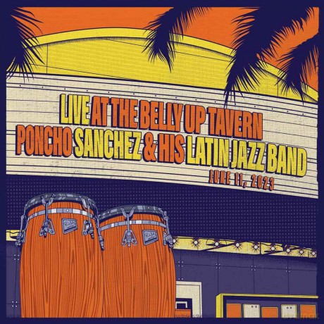 Poncho Sanchez His Latin Jazz Band: Live At The Belly Up Tavern [Winyl]