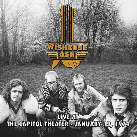 Wishbone Ash: Live At The Capitol Theater - January 19 1974 [2xWinyl]