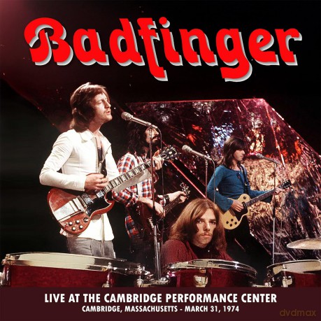 Badfinger: Live At The Performance Center - Cambridge Ma 1974 [2xWinyl]