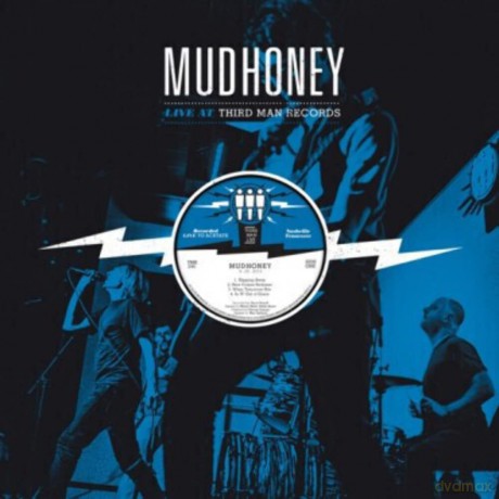 Mudhoney: Live At Third Man Records 09-26-2013 [Winyl]