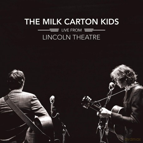 Milk Carton Kids: Live From Lincoln Theatre [2xWinyl]