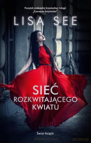 Sieć rozkwitającego kwiatu [KSIĄŻKA]