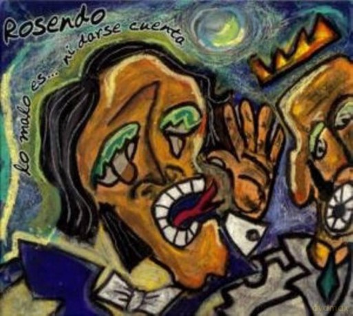 Rosendo: Lo Malo Es Ni Darse Cuenta [Winyl]