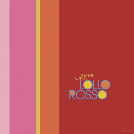 High Llamas: Lollo Rosso [Winyl]