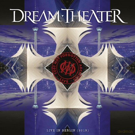 Dream Theater: Lost Not Forgotten Archives: Live In Berlin (2019) [4xWinyl]