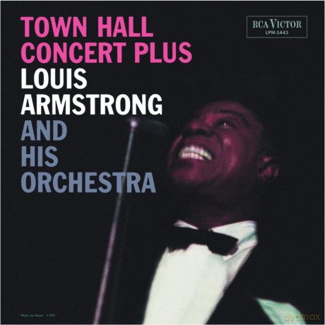 Louis Armstrong-Town Hall Concert Plus: Louis Armstrong-Town Hall Concert Plus [Winyl]