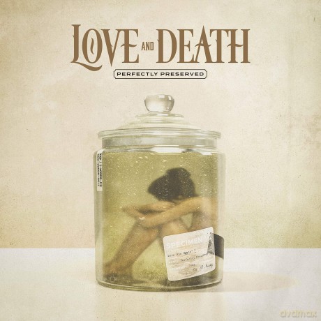 Love And Death: Love And Death-Perfectly Preserved(Ltd) [Winyl]