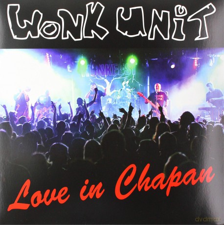 Wonk Unit: Love In Chapan (Lp+Dvd) [Winyl]