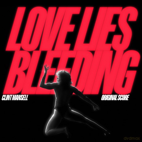 Mansell Clint: Love Lies Bleeding soundtrack [2xWinyl]