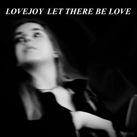 Lovejoy-Let There Be Love: Lovejoy-Let There Be Love [Winyl]