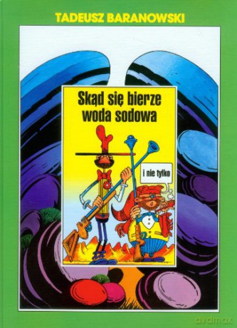Skąd się bierze woda sodowa [KOMIKS]