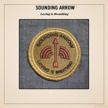 Sounding Arrow: Loving Is Breathing [Winyl]