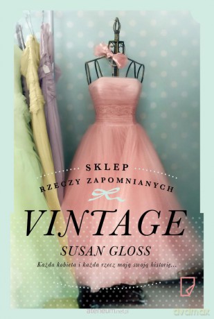Sklep rzeczy zapomnianych Vintage [KSIĄŻKA]