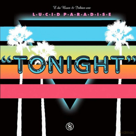 Lucid Paradise-Tonight: Lucid Paradise-Tonight [Winyl]