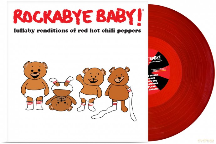 Rockabye Baby!: Lullaby Renditions Of Red Hot Chili Peppers [Winyl]