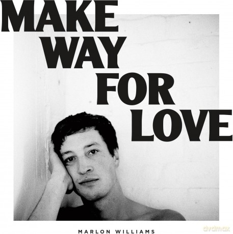 Williams Marlon: Make Way For Love (5 Year Anniversary) (Frosted Blue) [Winyl]