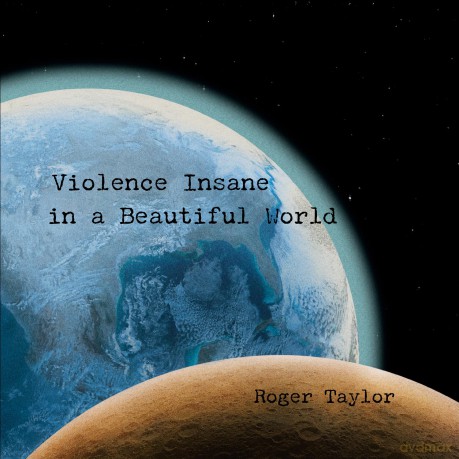 Roger Taylor: Violence Insane In A Beautiful World [Winyl]