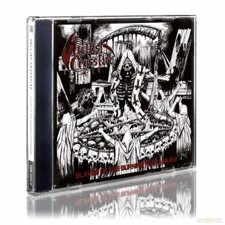 Hellish Crossfire: Slaves Of The Burning Pentagram [CD]