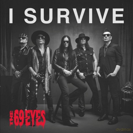 The 69 Eyes: I Survive [CD]