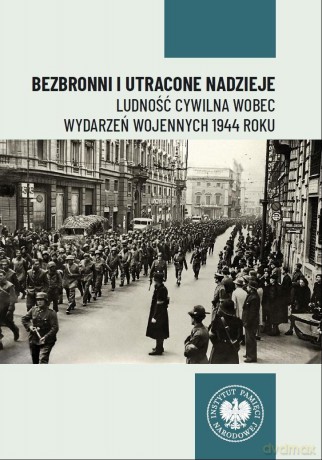 Bezbronni i utracone nadzieje - Bartosz Janczak [KSIĄŻKA]