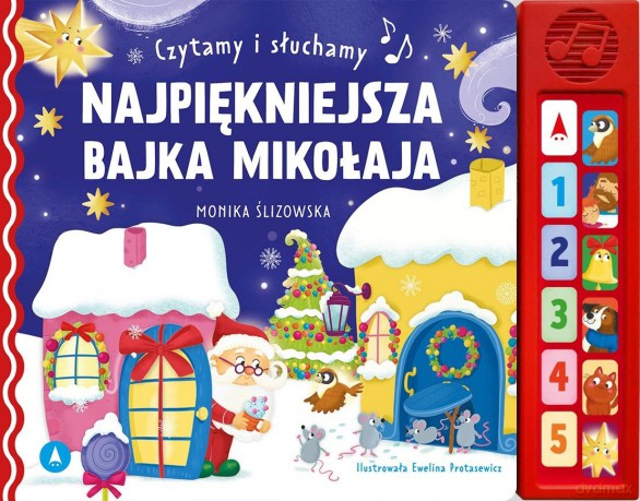 Czytamy i słuchamy. Najpiękniejsza bajka Mikołaja - Monika Ślizowska [KSIĄŻKA]