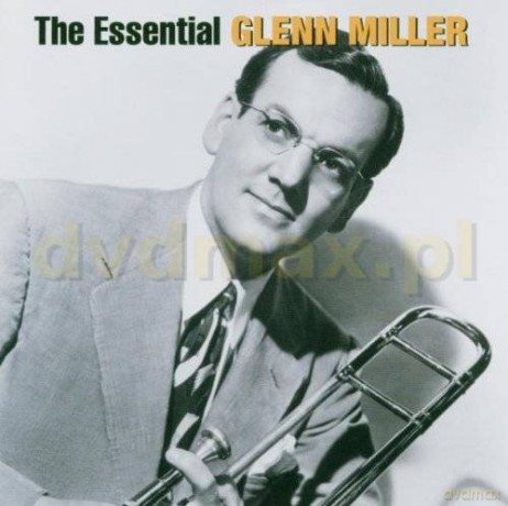 Glenn  Miller: The Essential Glenn Miller [2CD]
